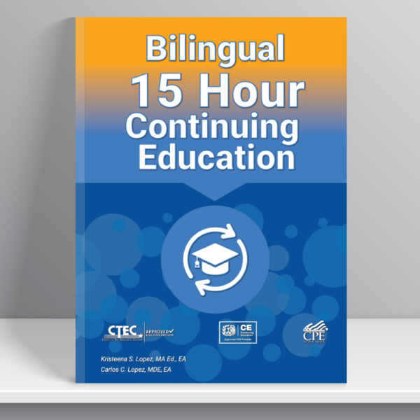 Bilingual 15 Hour of Continuing Education eBook